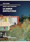 Jardin biopolitique (Le)